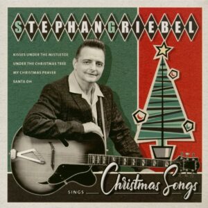 Stephan Griebel - Sings Christmas Songs (CD+7inch EP