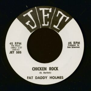 Fat Daddy Holmes - Chicken Rock - Where Yo Is (7inch