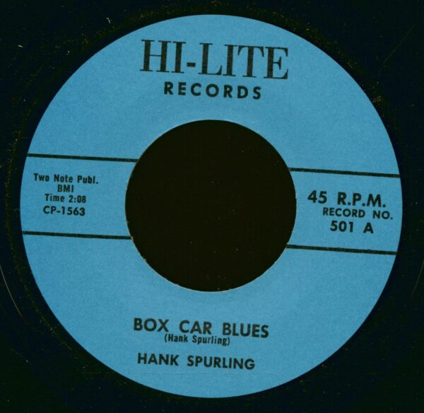 Hank Spurling - Box Car Blues - I'm In Debt (7inch