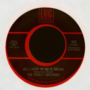 The Everly Brothers - All I Have To Do Is Dream - Claudette (7inch