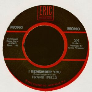 Frank Ifield - Charlie Drake - I Remember You - My Boomerang Won't Come Back (7inch