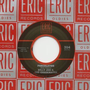 Billy Joe & The Checkates / Hudson & Landry - Percolator - Ajax Liquor Store (7inch