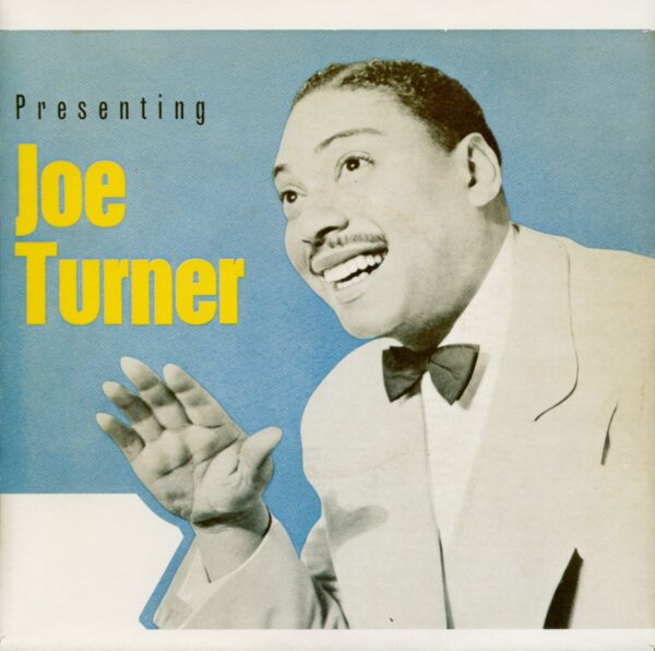 Big Joe Turner - Presenting (7inch