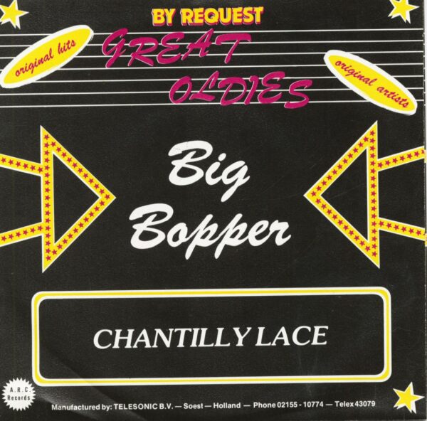 The Big Bopper / The Crests - Chantilly Lace - A Year Ago Tonite (7inch