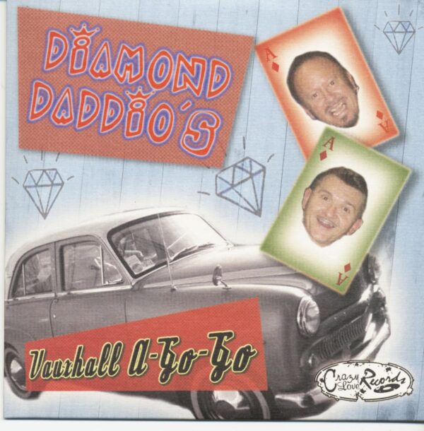 Diamond Daddio's - Vauxhall A-Go-Go (7inch