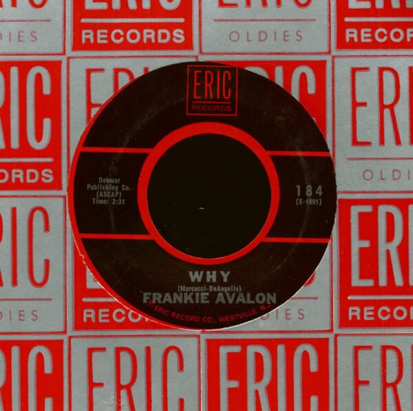 Frankie Avalon - Why - Dede Dinah (7inch