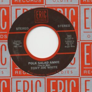 Tony Joe White / Jimmy Dean - Polk Salad Annie - I.O.U. (7inch