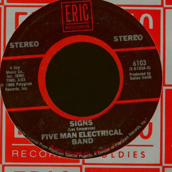 Five Man Electrical Band / The Hombres - Signs - Let It Out (7inch