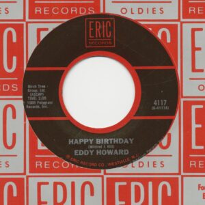 Eddy Howard - Happy Birthday - Anniversary Waltz (7inch