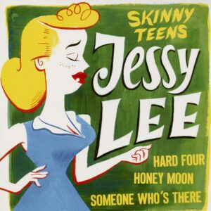 The Skinny Teens - Jessy Lee (7inch