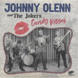 Johnny Olenn And The Jokers - Candy Kisses (7inch