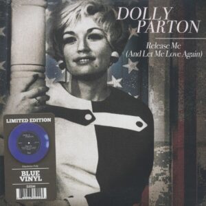 Dolly Parton - Release Me (And Let Me Love Again) - Makin' Believe (7inch