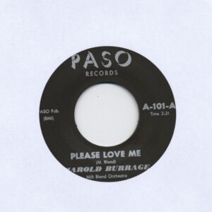 Harold Burrage - Please Love Me - Pretty Little Liddy (7inch