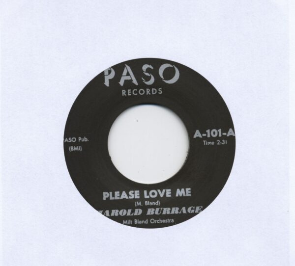 Harold Burrage - Please Love Me - Pretty Little Liddy (7inch