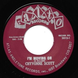 Chyvonne Scott - I'm Moving On - Don't Push My Love (7inch