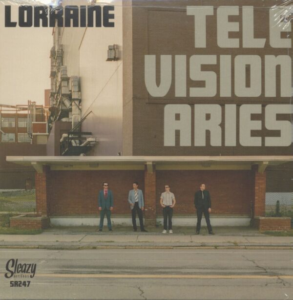 Televisionaries - Lorraine - Do What Tou Wanna Do - Give Us Some Credit (45rpm