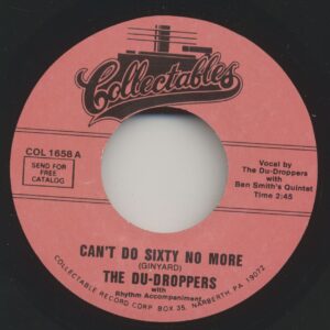 The Du-Droppers - Can't Do Sixty No More - Chain Me Baby (7inch