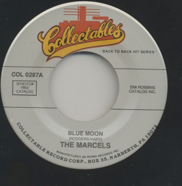 The Marcels - Blue Moon - Goodbye To Love (7inch