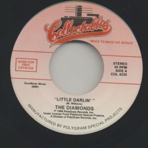 The Diamonds & The Admirations - Little Darlin' - The Bells Of Rosa Rita (7inch