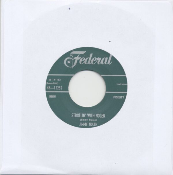 Jimmy Nolen - Strollin With Nolen - How Fine Can You Be (7inch