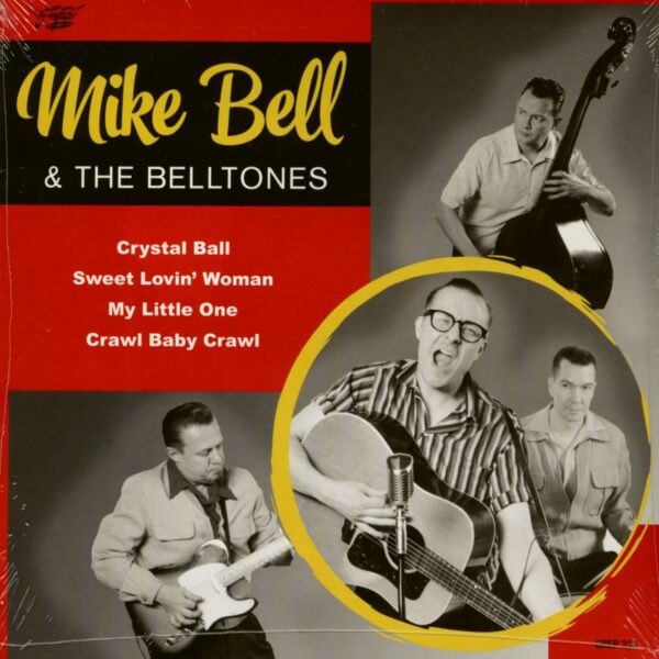 Mike Bell & The Belltones - Crystal Ball (7inch