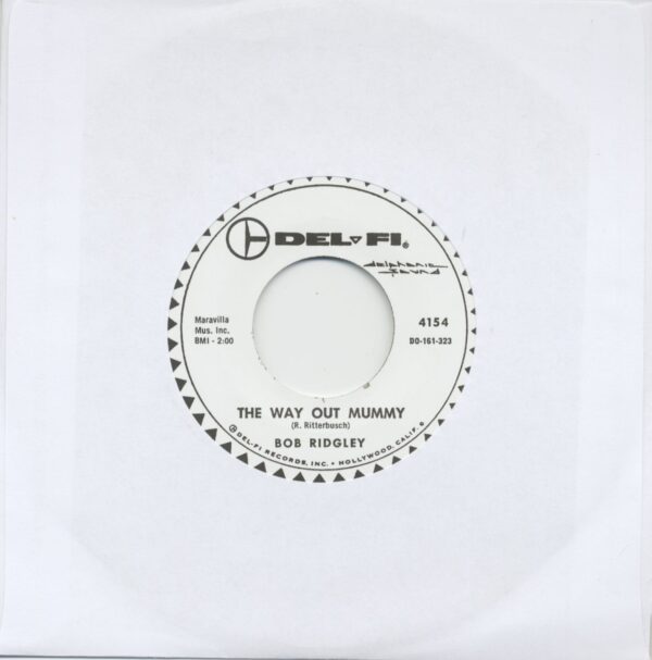 Bob Ridgley - The Way Out Mummy - She Was A Mau-Mau (7inch