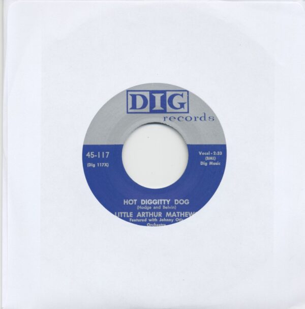 Little Arthur Mathews - Hot Diggitty Dog - Bad Bad Bulldog (7inch