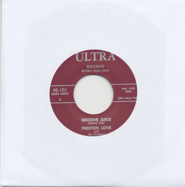 Preston Love - Groove Juice - If You Ever Get Lonesome (7inch