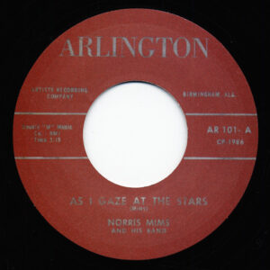 Norris Mims - Sweet Sweet Baby - As I Gaze At The Stars 7inch