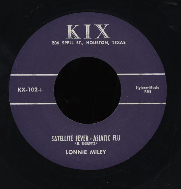 Lonnie Miley - Satellite Fever - Asiatic Flu b-w Rockum Beat 7inch