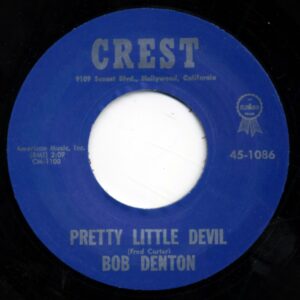 Bob Denton - Pretty Little Devil - Thinkin' About You (7inch