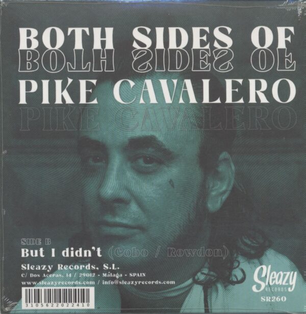 Pike Cavalero - Both Sides Of Pike Cavalero (7inch