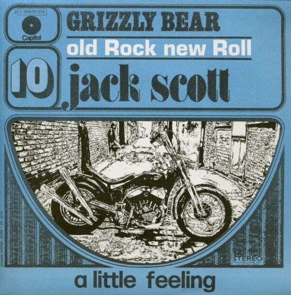 Jack Scott - Grizzly Bear - A Little Feeling (7inch