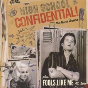 Jerry Lee Lewis - High School Confidential - Fools Like Me (7inch