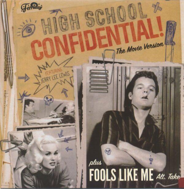 Jerry Lee Lewis - High School Confidential - Fools Like Me (7inch