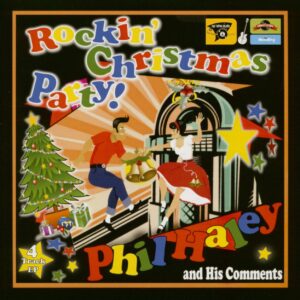 Phil Haley & His Comments - Rockin' Christmas Party (7inch