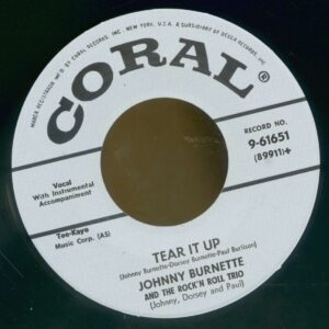 Johnny Burnette - Tear It Up - Oh Baby Babe (7inch