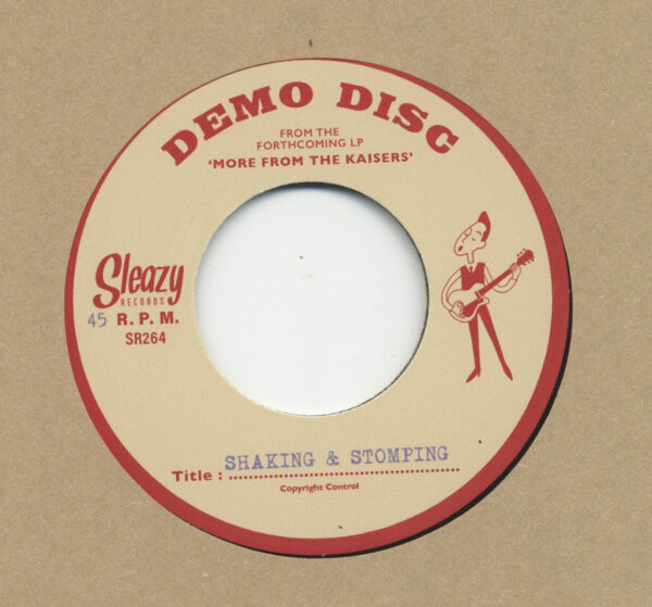 The Kaisers - Shaking & Stomping - Guillotine Twist (7inch