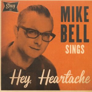 Mike Bell - Mike Bell Sings - Hey