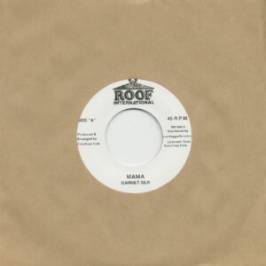 Garnet Silk - Mama (7inch