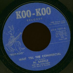 Al Barkle - Wait 'Till The Commercial - The Signal (7inch