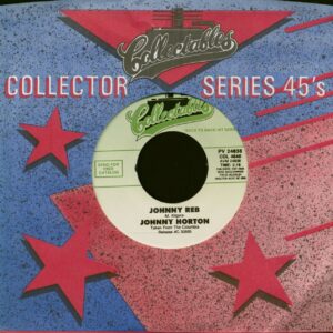 Johnny Horton - Johnny Reb - Honky Tonk Man (7inch