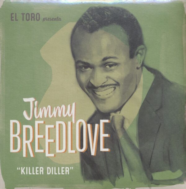 Jimmy Breedlove - Killer Diller (7inch