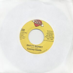 Conroy Smith - Dutty Money (7inch