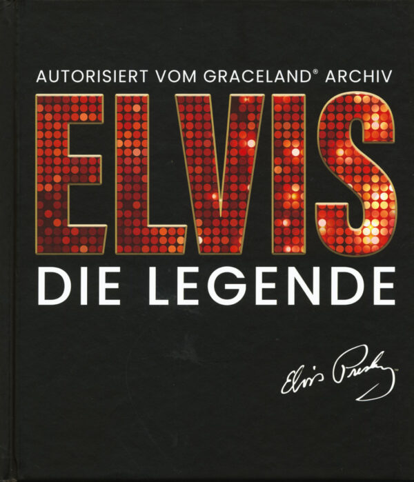 Elvis Presley - Elvis - Die Legende