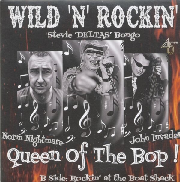 Wild 'N' Rockin' Stevie 'Deltas' Bongo - Queen Of The Bop (7inch