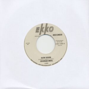 Cochran Bros. - Slow Down - Open The Door (7inch