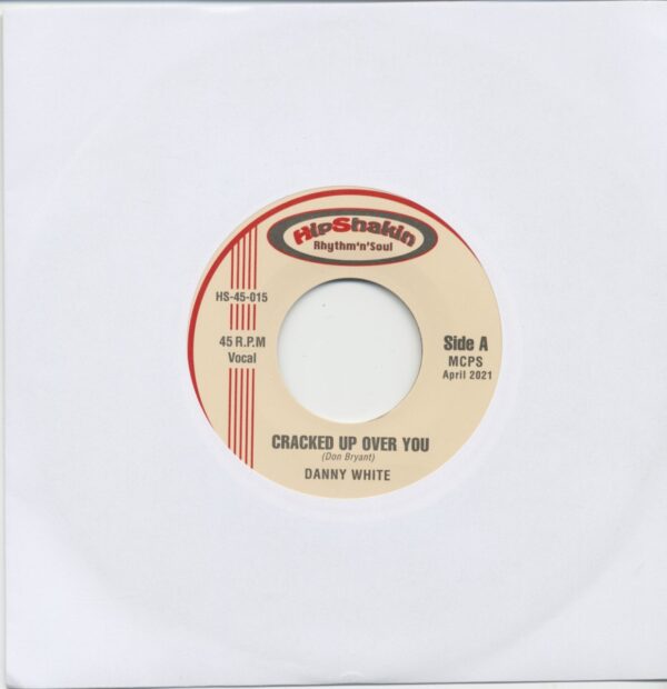 Danny White / Earl Grant - Cracked Up Over You - Hide Nor Hair (7inch