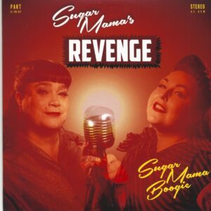 Sugar Mama's Revenge - Sugar Mama Boogie (7inch