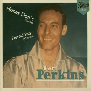 Caerl Perkins - Honey Don't - Eternal Stay (7inch